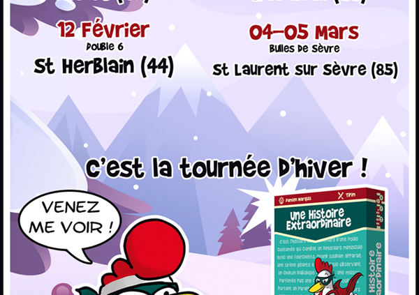 Tournée d'hiver pour une histoire extraordinaire