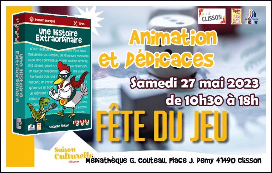 Animation et dédicaces pour le jeu une Histoire Extraordinaire à la fête du jeu de Clisson