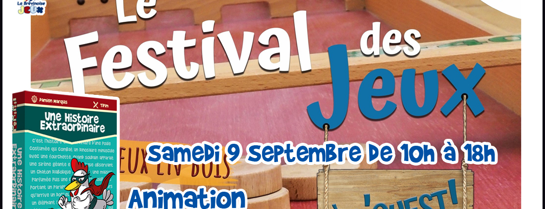 Animation et dédicace pour le festival de sjeux à l'Ouest de Ste Pazanne avec Une Histoire Extraordinaire