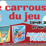 Animation et dédicaces des jeux Une Histoire Extraordinaire et Surf and Cats au Carrousel du Jeu à Pornic (44)