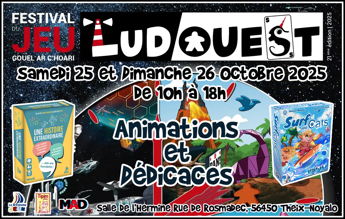 Animation et dédicaces des jeux Une Histoire Extraordinaire et Surf and Cats au festival LudOuest de Theix-Noyalo (56)